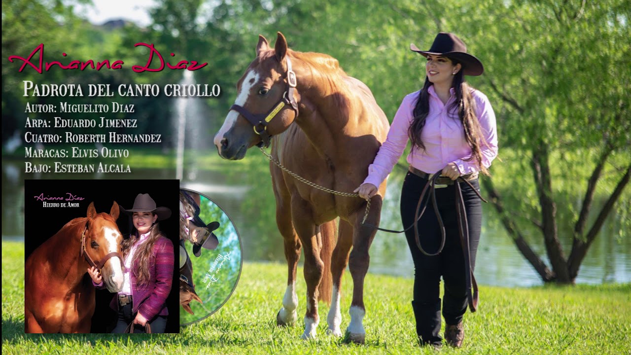 Arianna D&iacute;az - Padrota del canto criollo