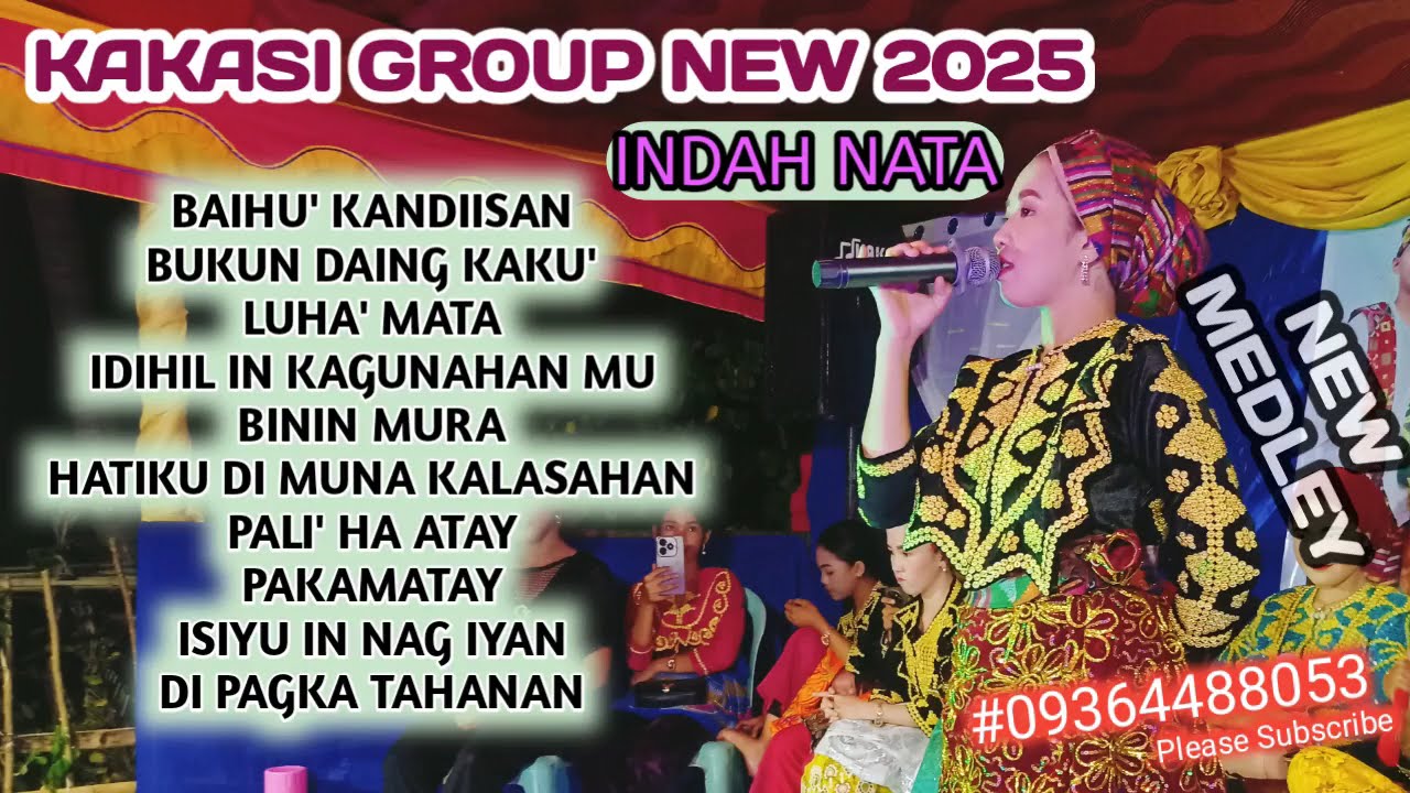 NEW TAUSUG SONG - Kakasi Group | Indah Nata | Medley Songs