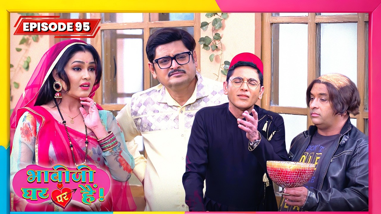 Bhabi Ji Ghar Par Hai | Full EP - 95 | Best Comedy TV Show | भाभी जी घर पे हैं सीरियल | New Serial