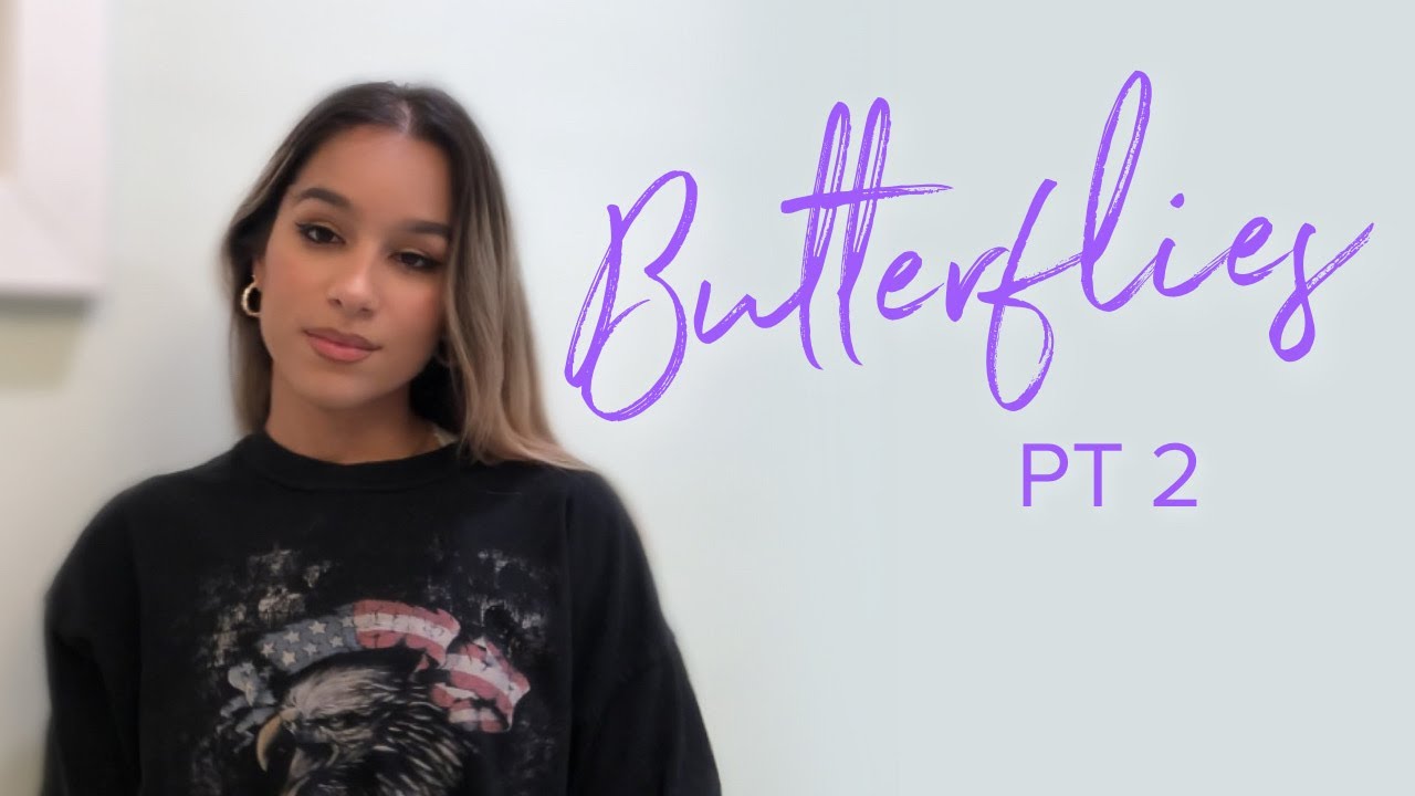 Butterflies Pt. 2 by Queen Naija // Cover by Thalia Falcon