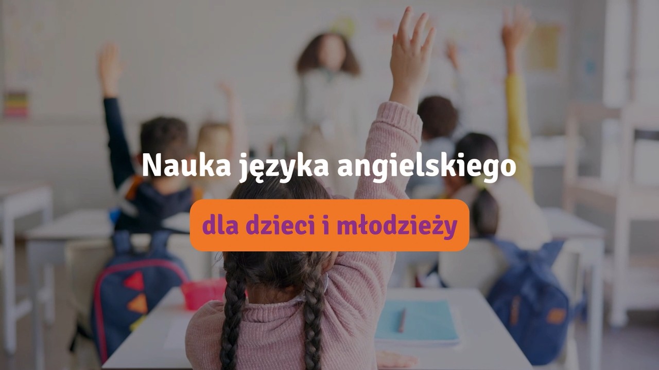 Angielski do matury Łódź Nauka Języka Angielskiego Metodą Helen Doron