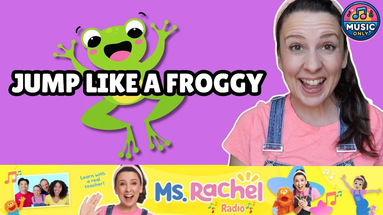 Jump Like A Froggy | Ms Rachel Radio | Songs For Littles | Toddler Learning