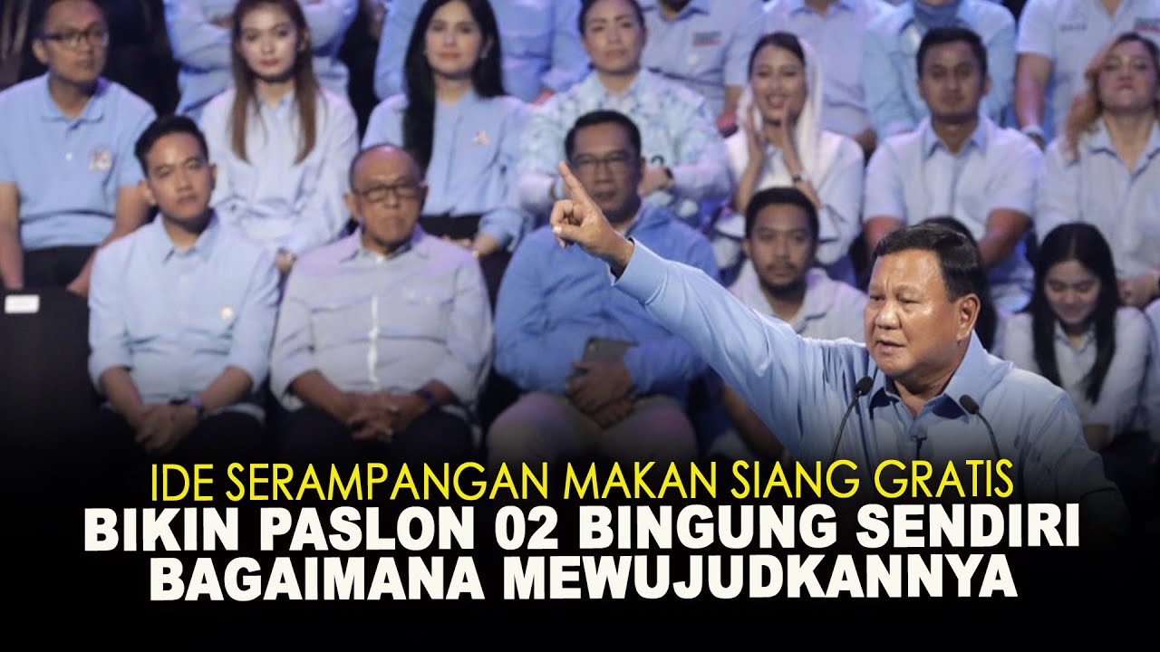 IDE SERAMPANGAN MAKAN SIANG GRATIS, BIKIN PASLON 02 BINGUNG SENDIRI  BAGAIMANA MEWUJUDKANNYA