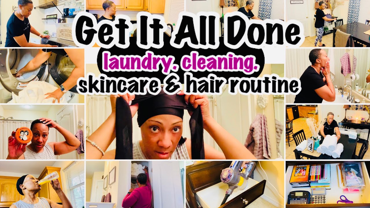 GET IT ALL DONE | LAUNDRY & CLEANING MOTIVATION | MY SKINCARE & HAIR ROUTINE | GET IT ALL DONE