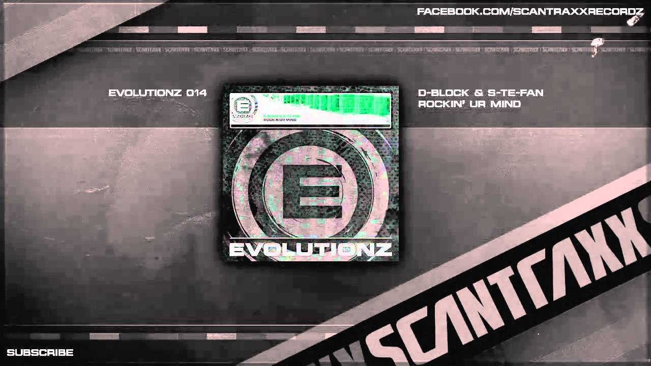 D-Block & S-te-Fan - Rockin Ur Mind (Official Audio)