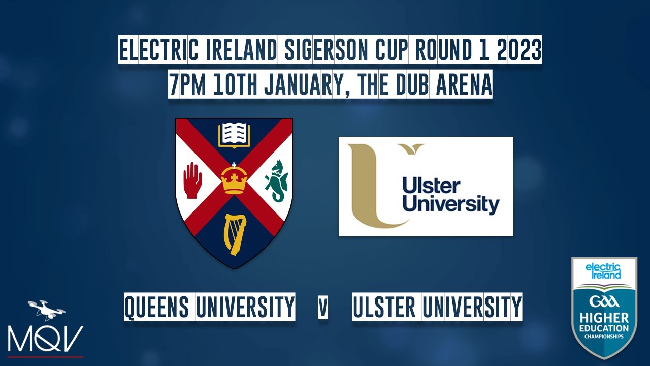 Belfast Derby! Queens vs UU - Electric Ireland  SIgerson Cup Round 1 2023 🏆 🏆