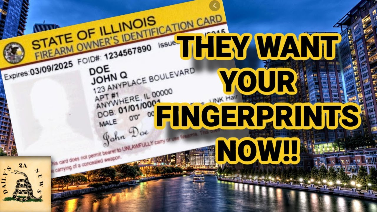 Illinois Wants Your Fingerprints For Your FOID Card