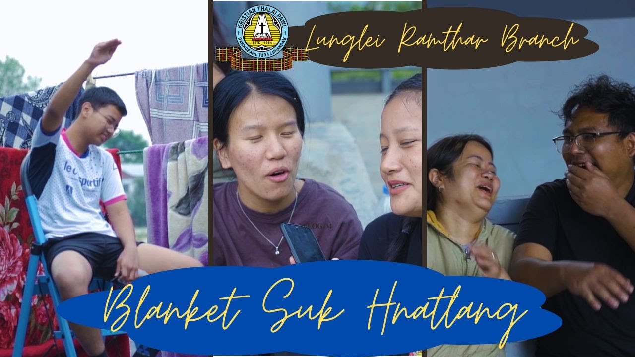 Blanket suk KTP Lunglei Ramthar Branch #ktp #lungleiramtharbranch #lunglei #blanketsuk #hnatlang