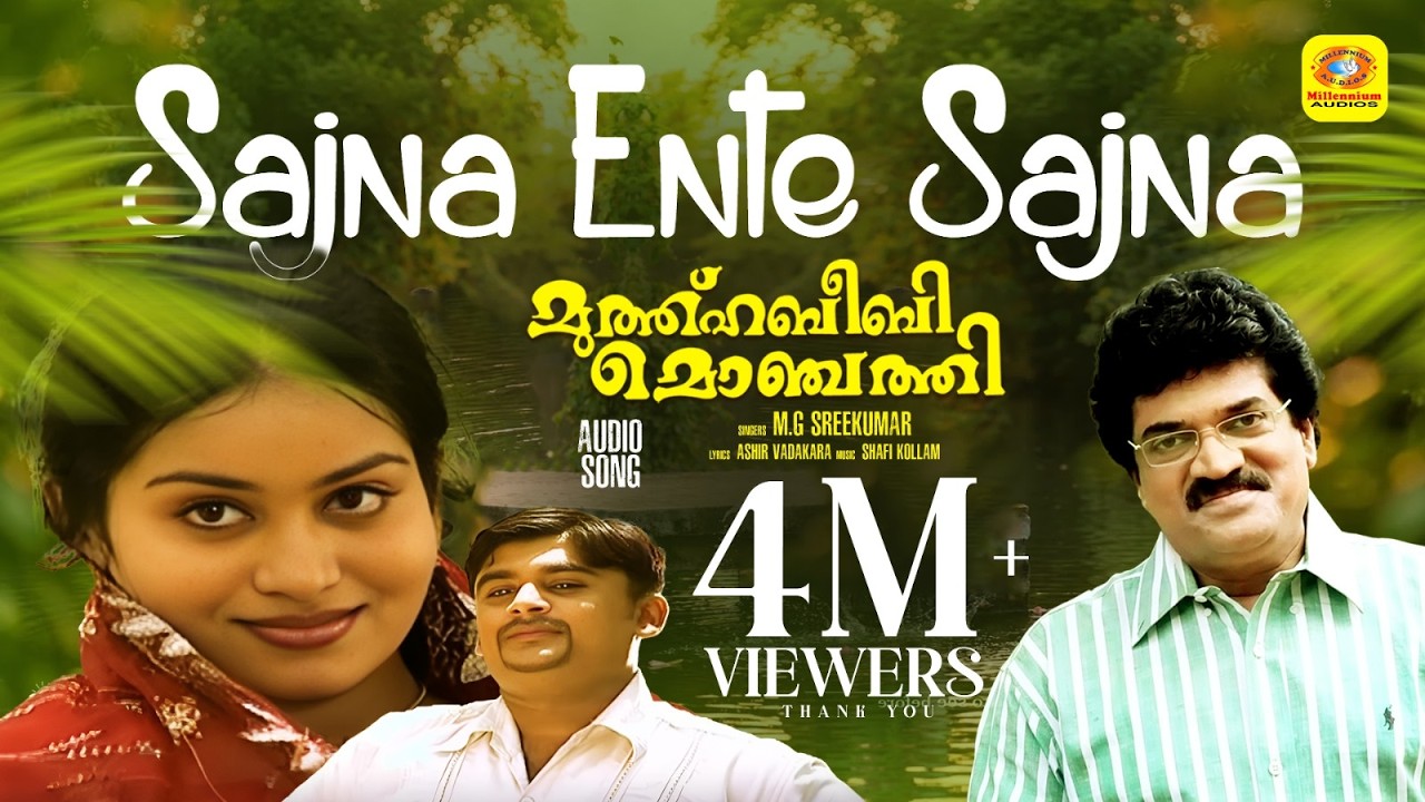 Sajna Ente Sajna | Mappila Malayalam Album | Muthu Habeebi Monjathi