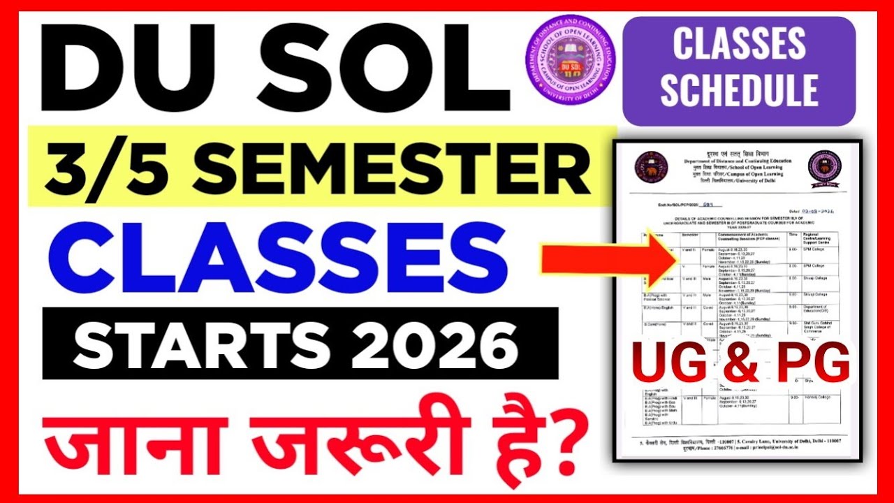DU SOL 3rd & 5th Semester Classes Start 2026: UG/PG Courses | SOL Offline Classes Schedule Released