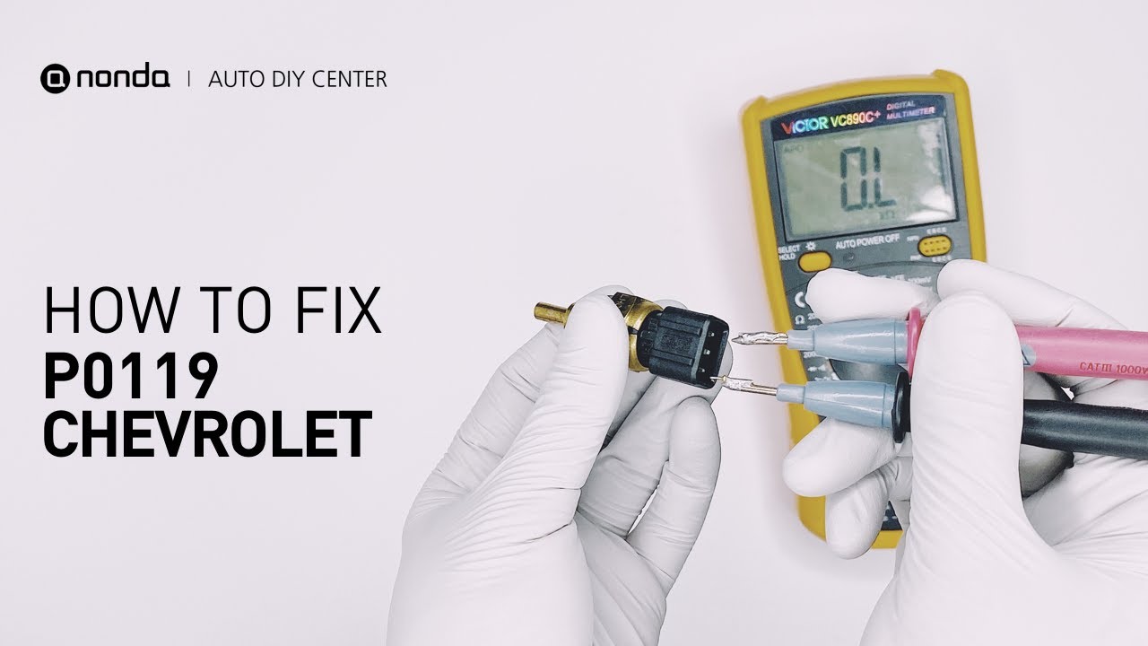 Как исправить ошибку двигателя CHEVROLET P0119 за 3 минуты [2 способа своими руками / всего $7.28]