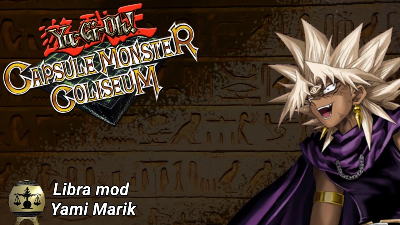 Yu-gi-oh Capsule Monsters Coliseum [LIBRA MOD] Into The Fire (P23)