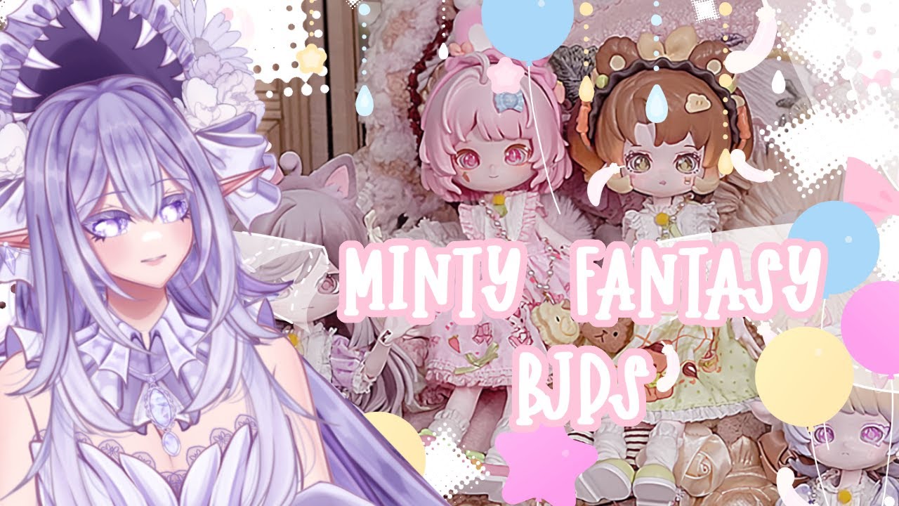 ♡ Let's Open the Full Set of Minty Fantasy BJDs! ♡