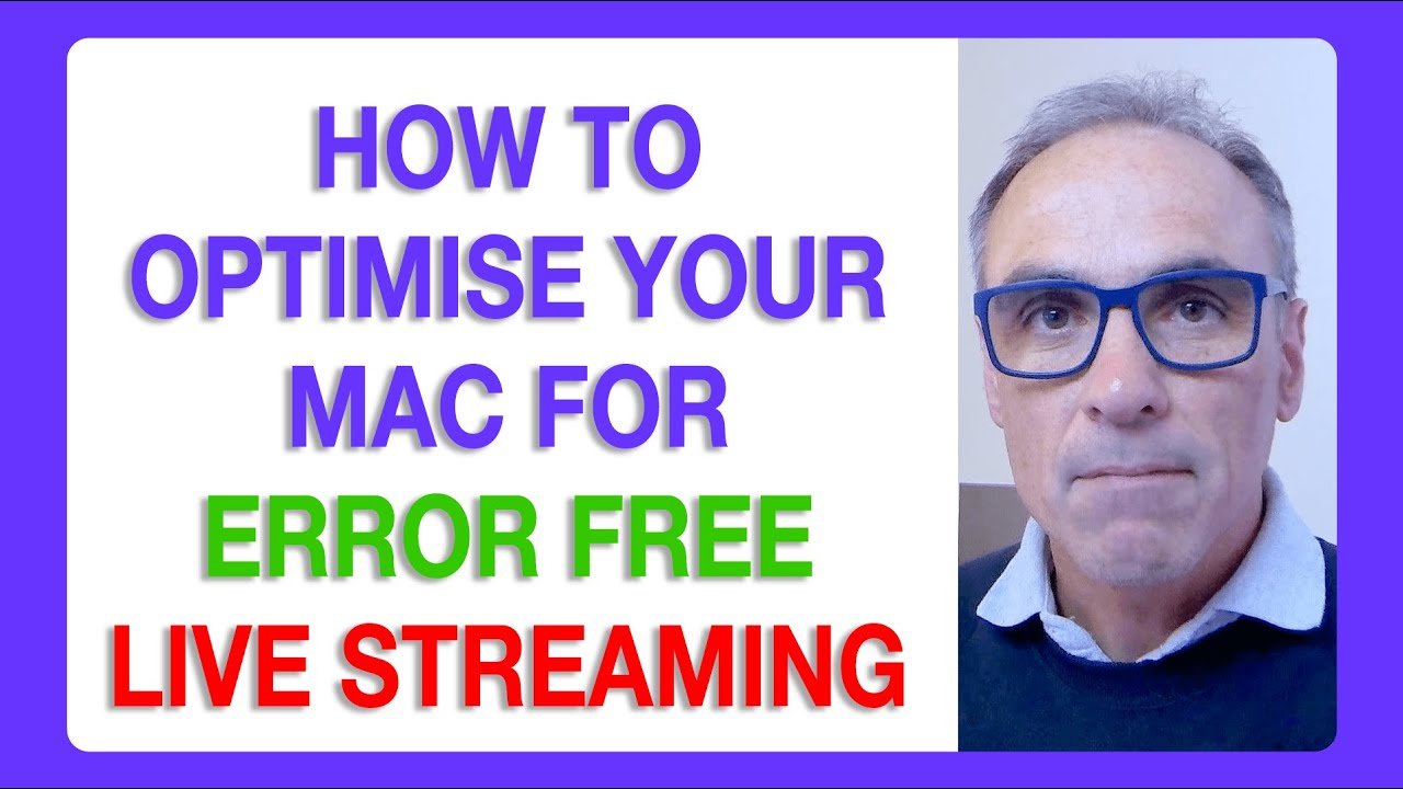 How to Optimise your Mac for Smooth Live Streaming