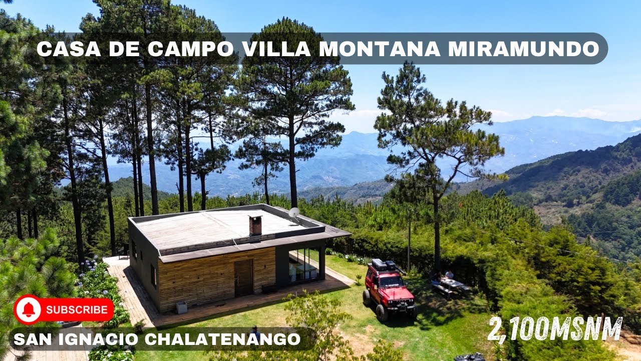 LA MEJOR CASA DE CAMPO EN CHALATENANGO / Villa Montana Miramundo Chalatenango 🇸🇻
