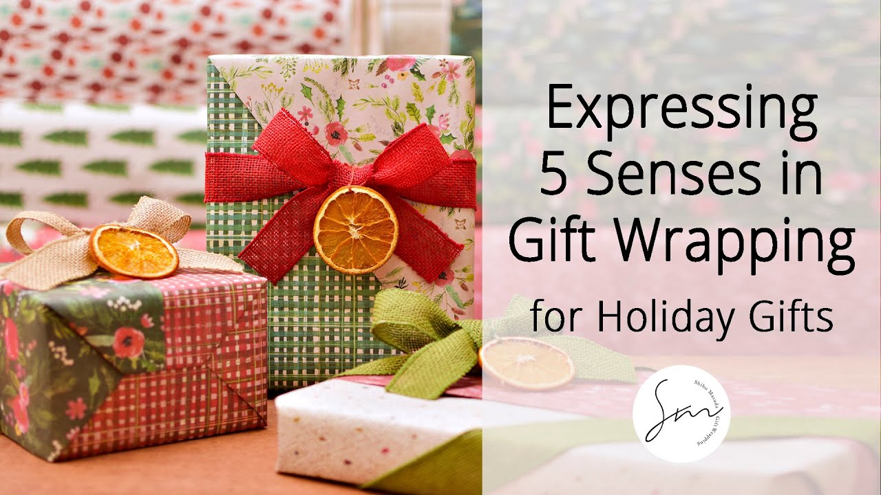 Wrapping with the 5 Senses: Creating Meaningful Gift Experiences #ecofriendly #holidaygifts