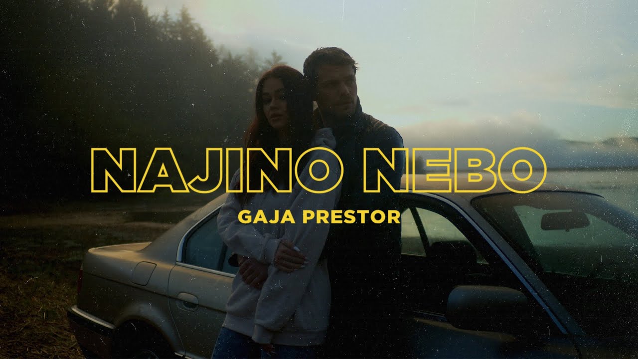 Gaja Prestor - NAJINO NEBO (Official video)