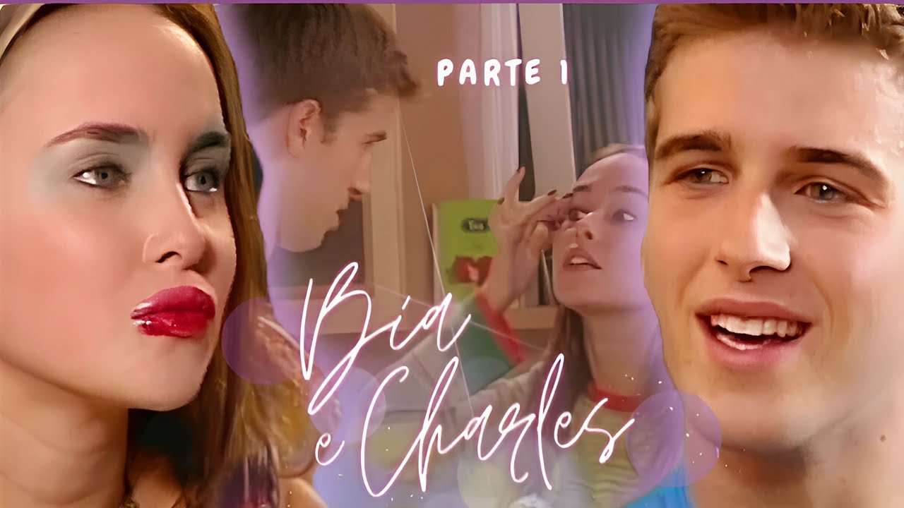 A HISTÓRIA DE BIA E CHARLES - PARTE 01 | (comentada).