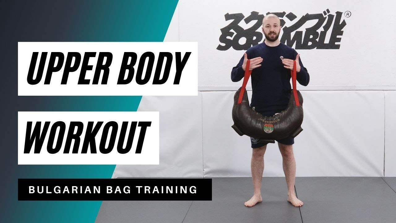 Bulgarian Bag Upper Body Workout | 3 sets