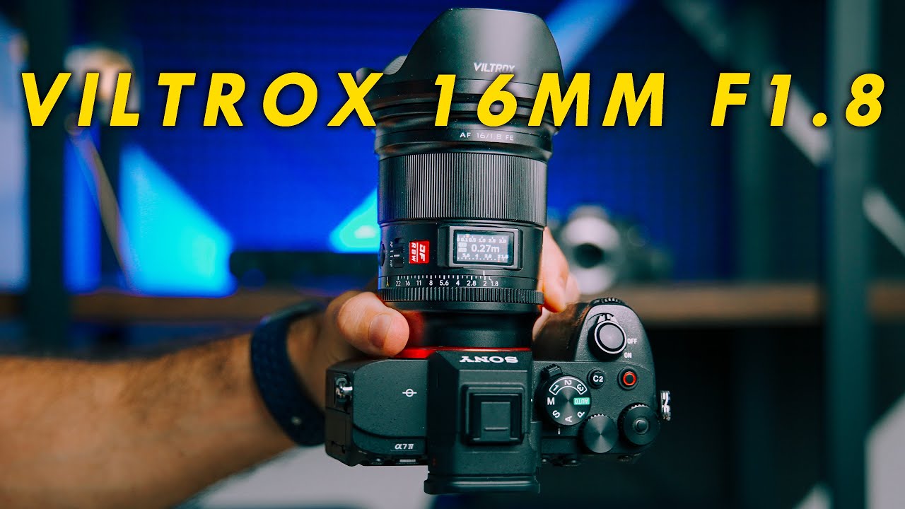 Viltrox 16mm f1.8 ⚡️ ¿Por qué se ha convertido en el objetivo más deseado para cámaras Sony?