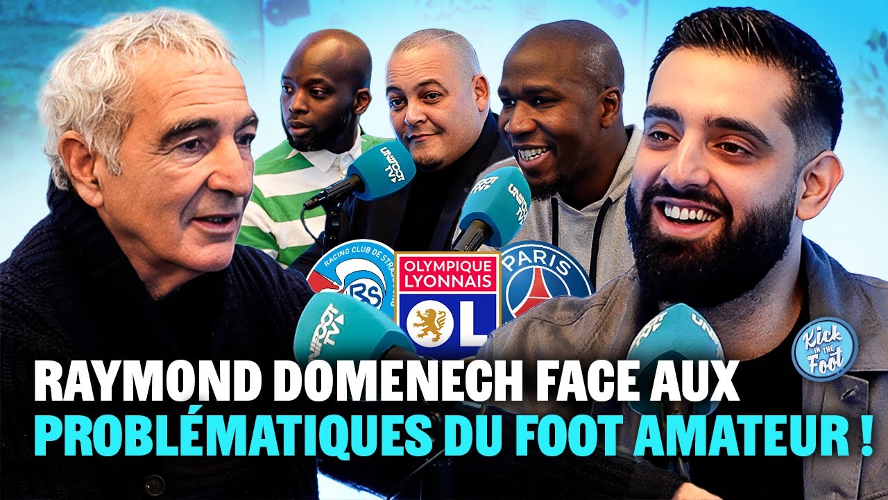Raymond Domenech : Son Parcours et Son Regard sur le Football Amateur !