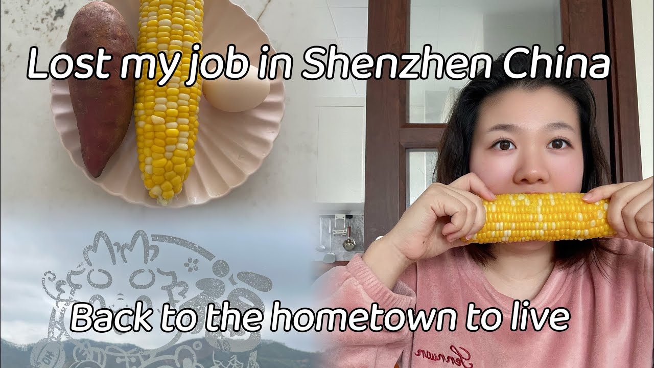 Lost job in Shenzhen China🇨🇳｜Back to the hometown｜daily life｜