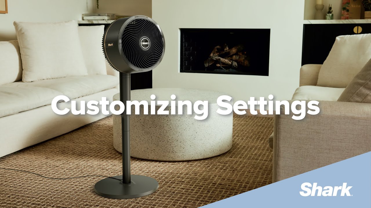 Customizing Settings with your Shark FlexBreeze Fan