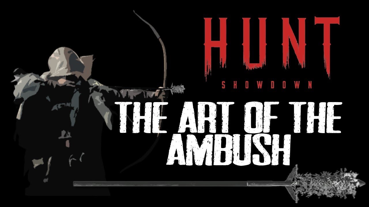 The Art of the Ambush | Hunt: Showdown Gameplay