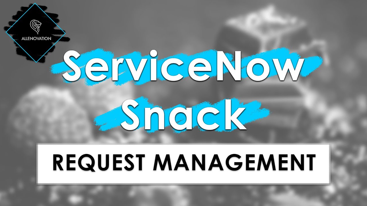 Learn ServiceNow Catalog Request Architecture and Process