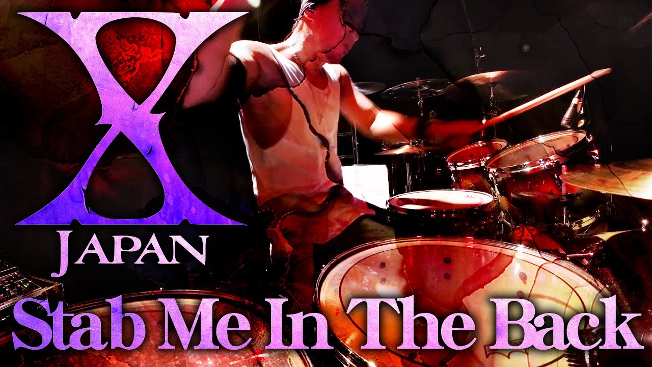 X JAPAN - Stab Me In The Back | ルーツソングを叩いてみた GO Drum Cover