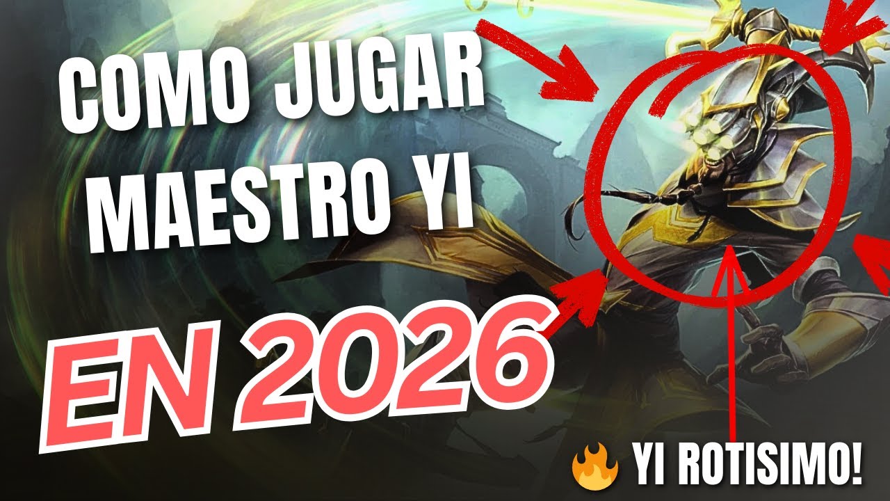 MAESTRO YI GUÍA COMPLETA 2026 - MEJOR BUILD, RUNAS y COMBOS para SUBIR de ELO | League of Legends