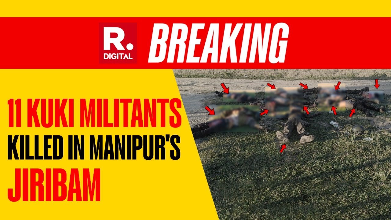 11 Kuki Militants Killed, CRPF Jawan Martyred in Gunfight In Manipur's Jiribam, Encounter Underway