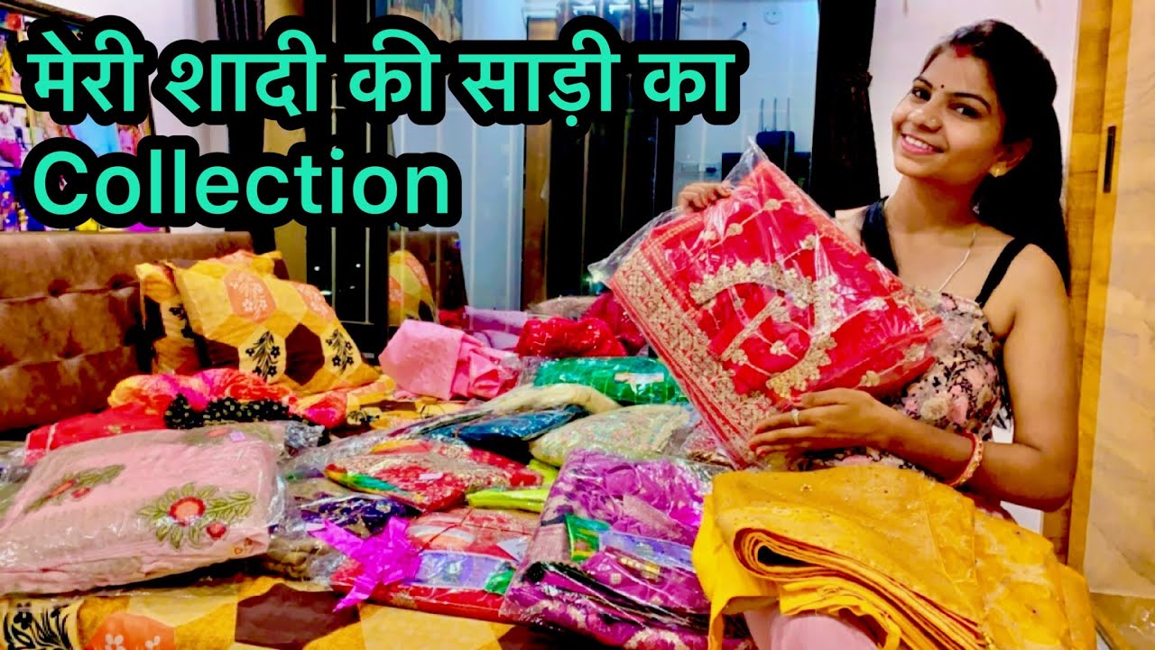 My Wedding Saree Collection  | मेरी शादी की साड़ी का कलेक्शन  | Bridal Sarees