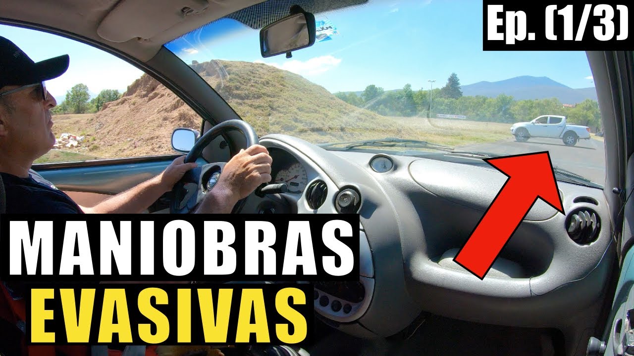 MANIOBRAS EVASIVAS - Ep. (1/3)  