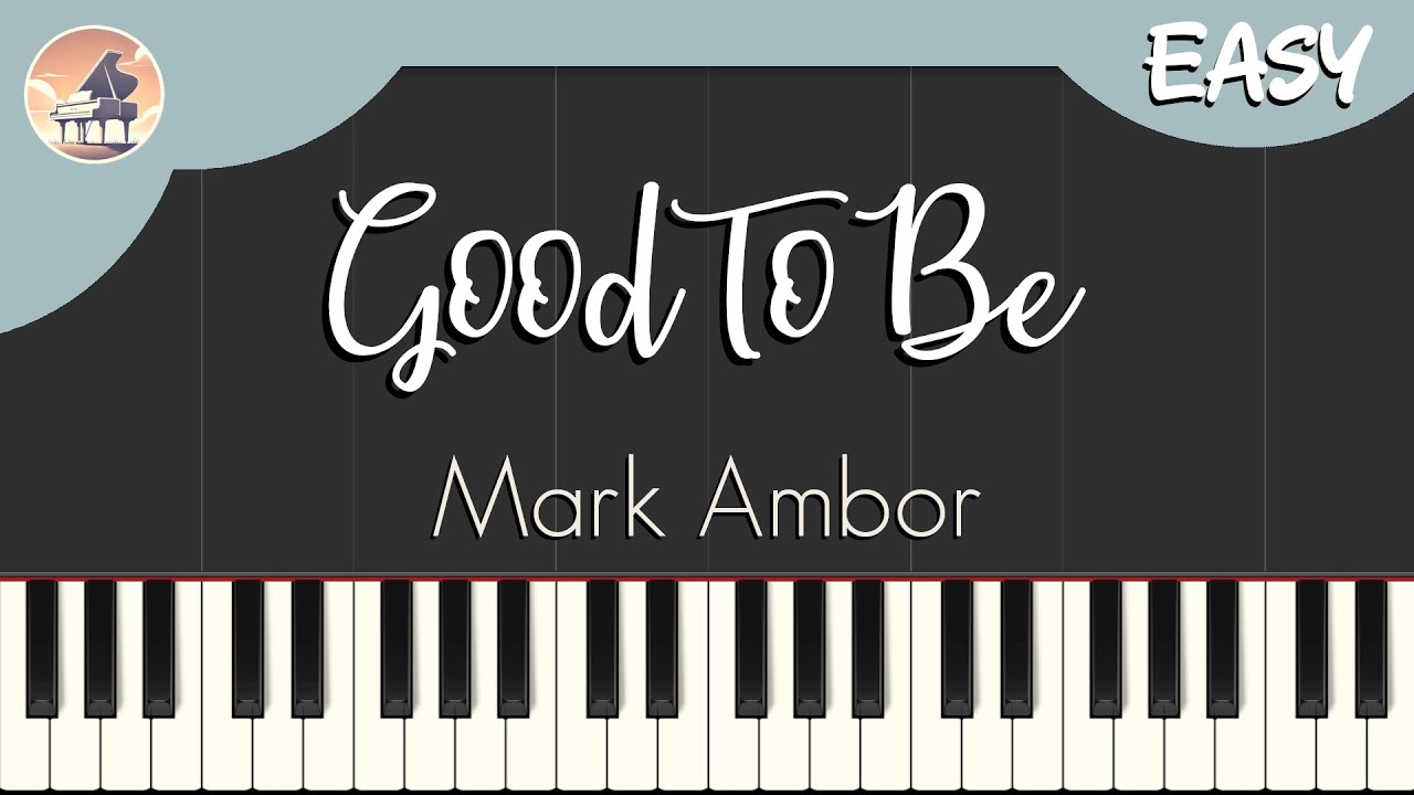 Mark Ambor - Good To Be | Easy Piano Tutorial