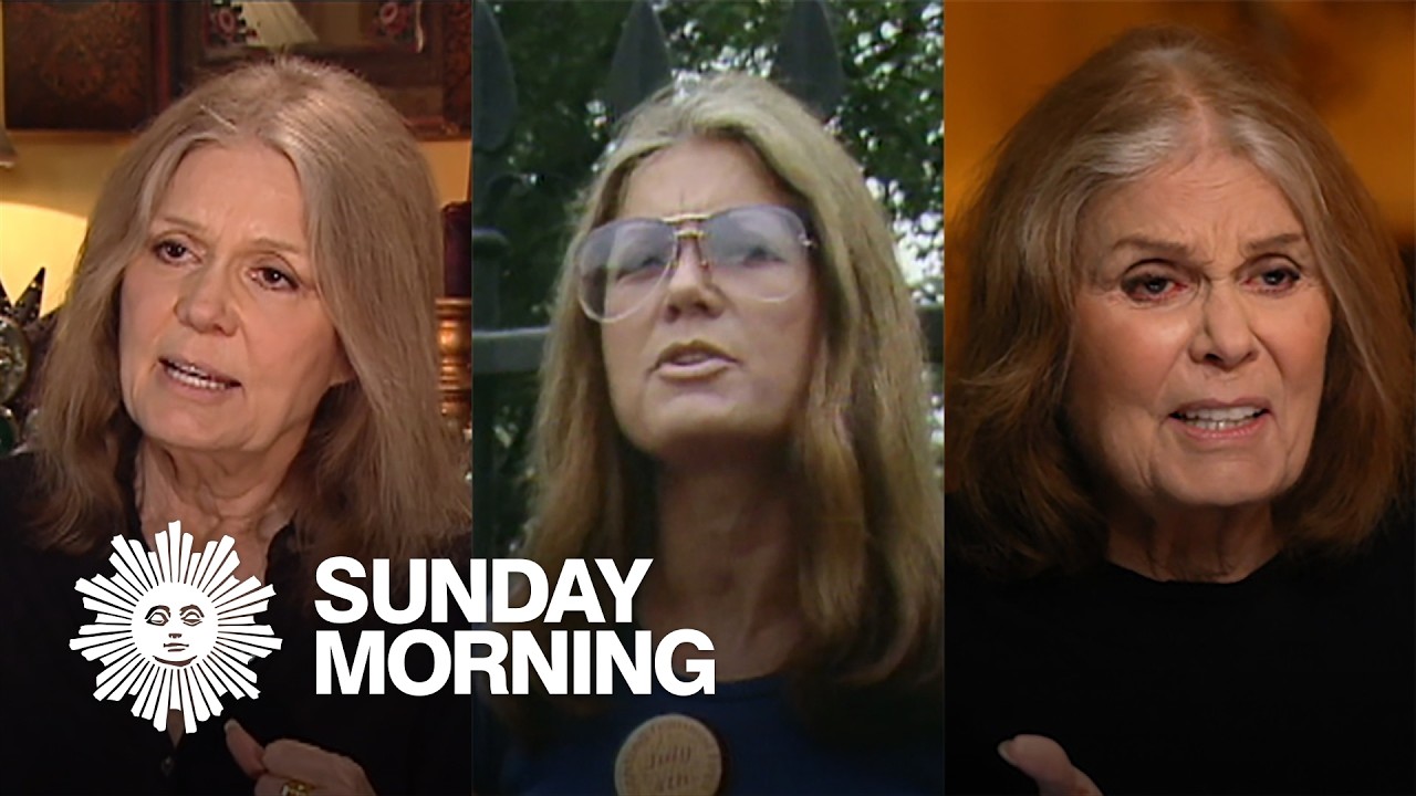 From the archives: Gloria Steinem on &ldquo;CBS Sunday Morning&rdquo;