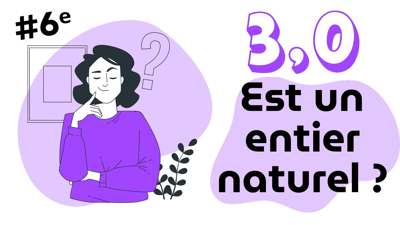 Attention au piège des nombres entiers ! Tu vas être surpris