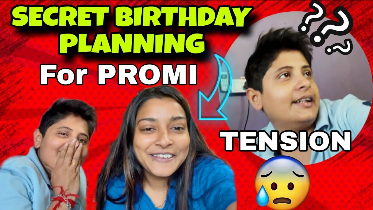 Secret Birthday Planning For Promi 🫣✨ Addi Tension Mein Kyun Hai 🤔😱  #adipromivlogs  #love #lgbtiq