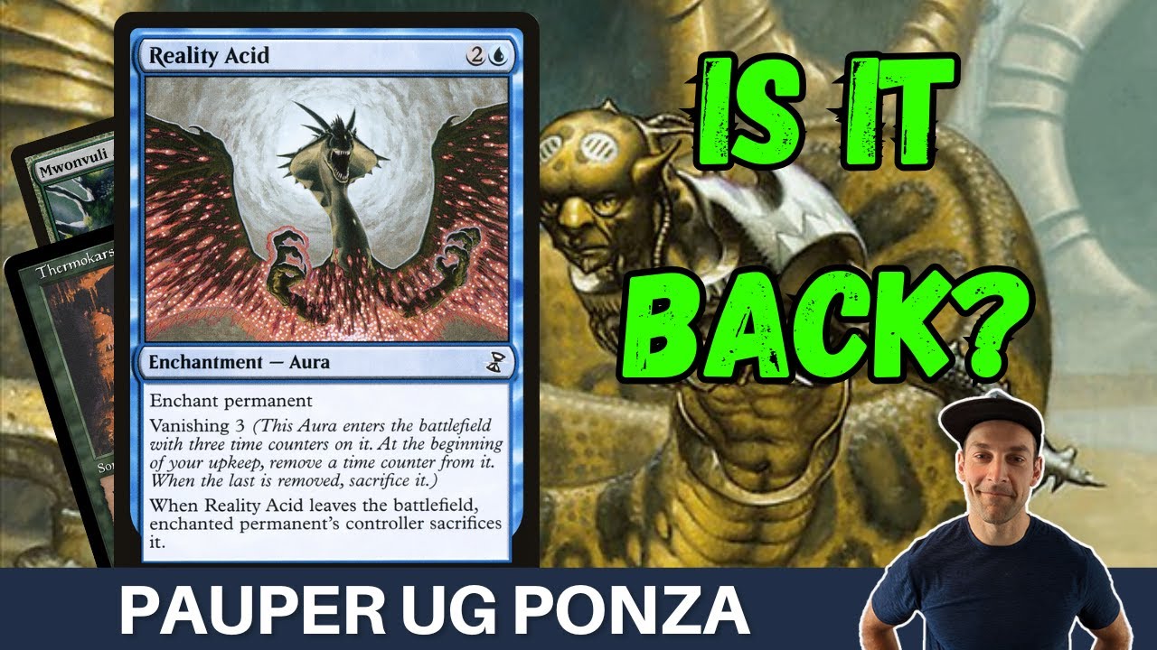 THE NEW ACID TRIP! Ponza gets to go Simic for the full on value train MTG Pauper League