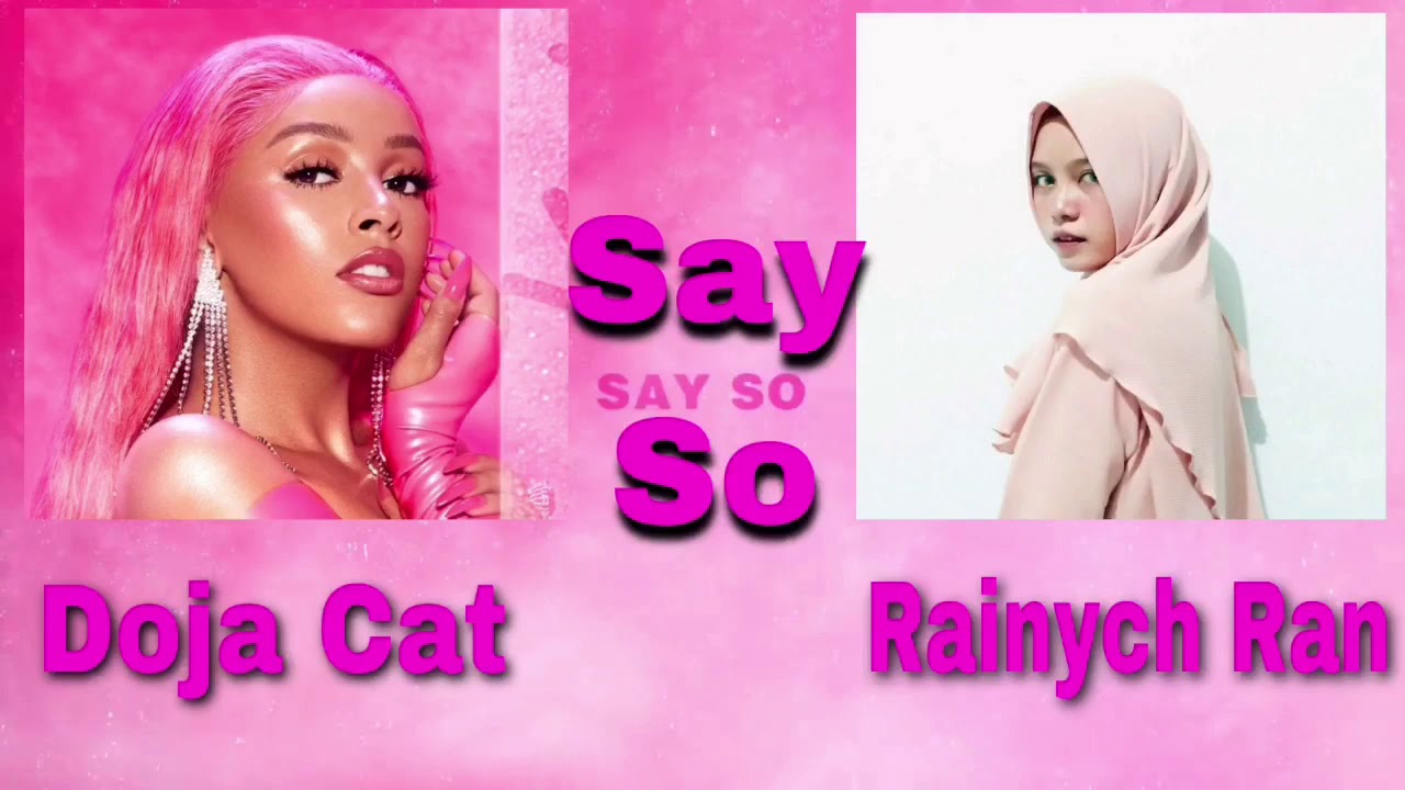 Doja Cat - Say So ft. Rainych Ran | Lyrics (English+Japanese)