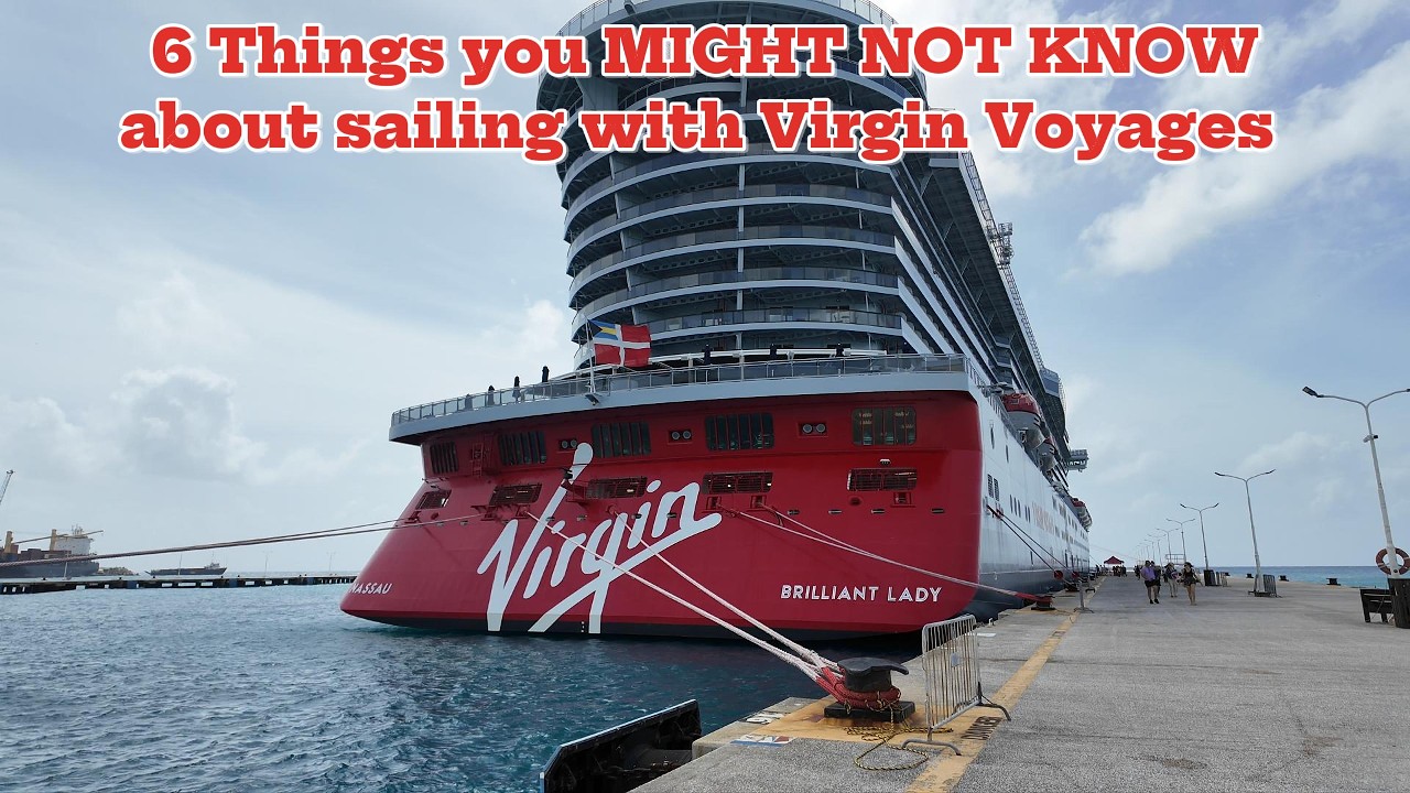 6 Things First‑Time Sailors Always Miss on Virgin Voyages