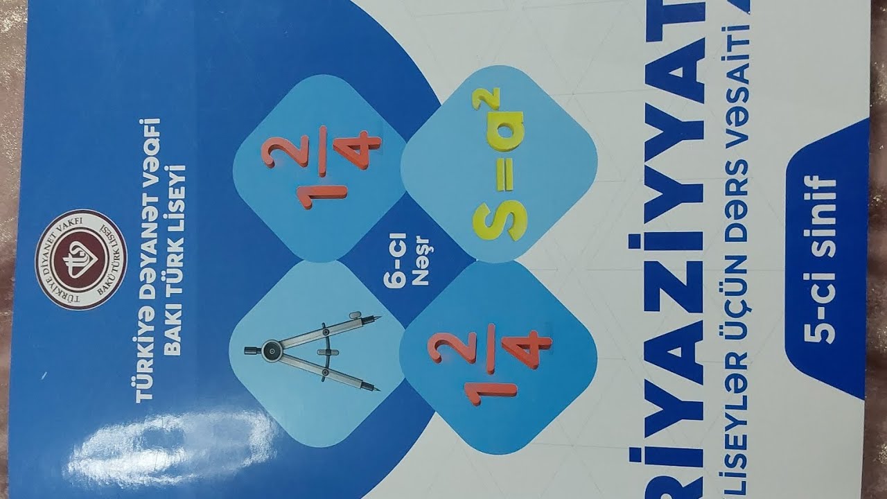 Dəyanət riyaziyyat m&ouml;vzu 27 son hissə
