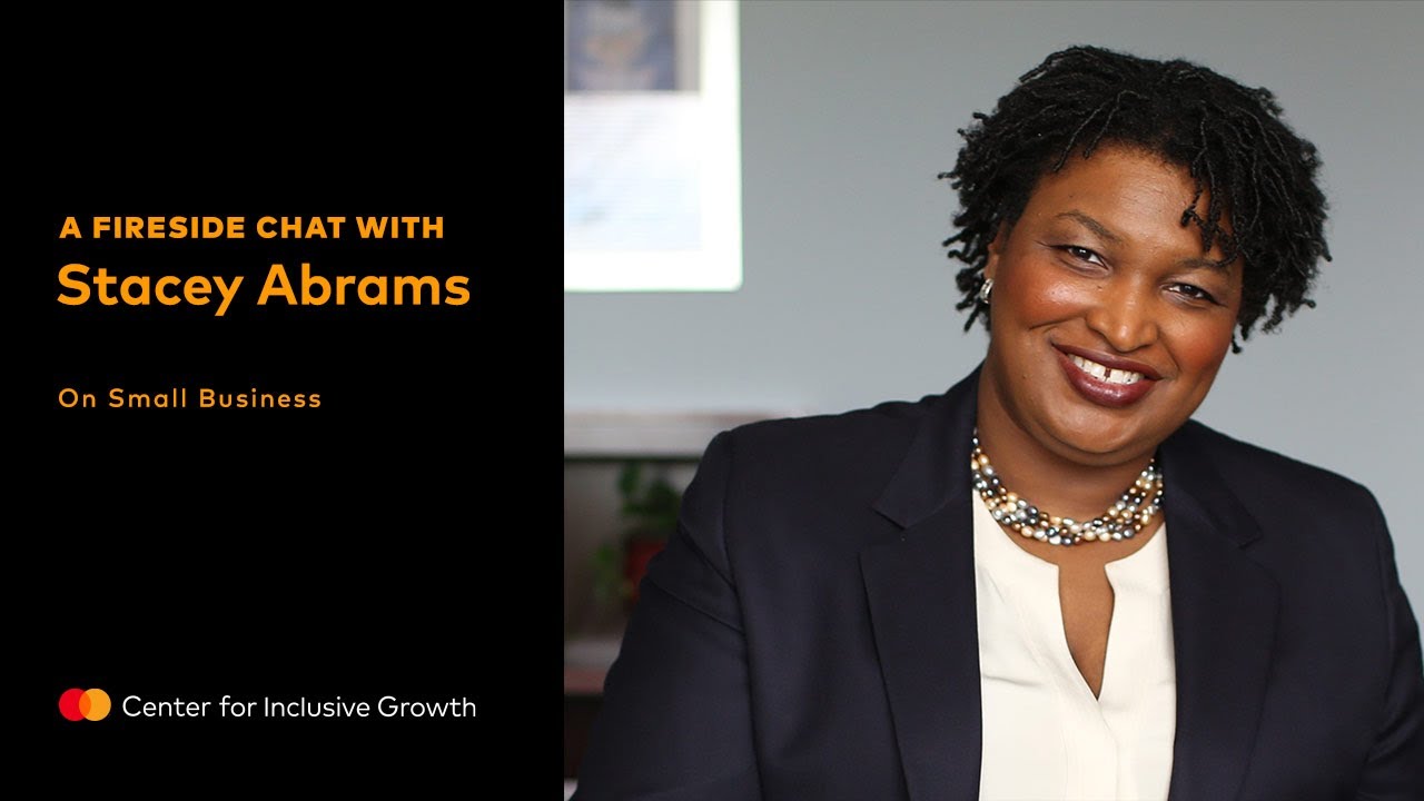 Fireside Chat with Stacey Abrams: On Small Business
