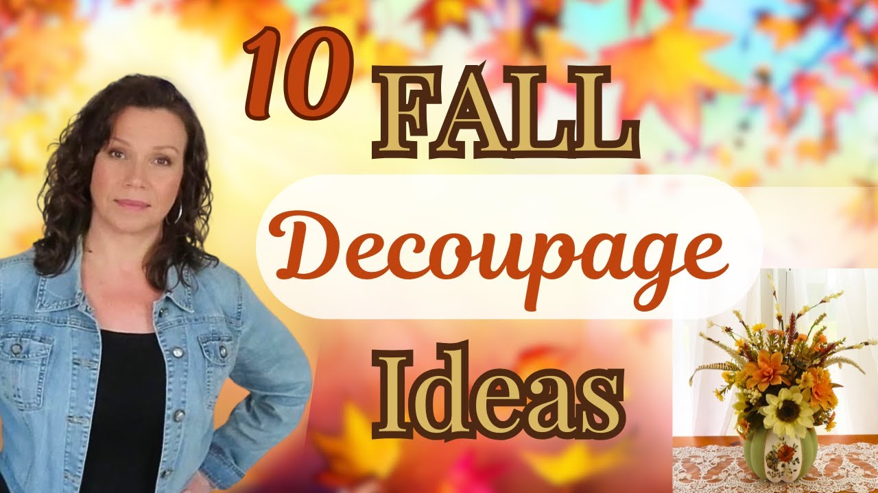 🍂10 UNBELIEVABLE Cozy FALL Decoupage DIYs You’ll Love | Dollar Tree 🍂