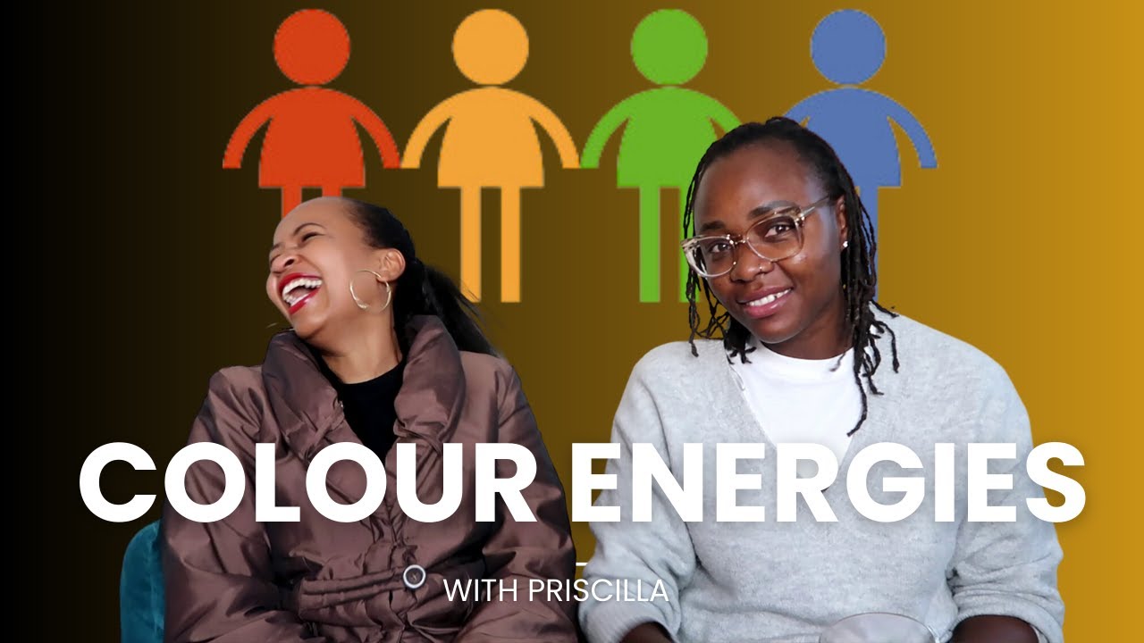 COLOUR ENERGIES AND HOW TO LEVERAGE ON YOUR STRENGHTS ft. PRISCILLA MUHIU