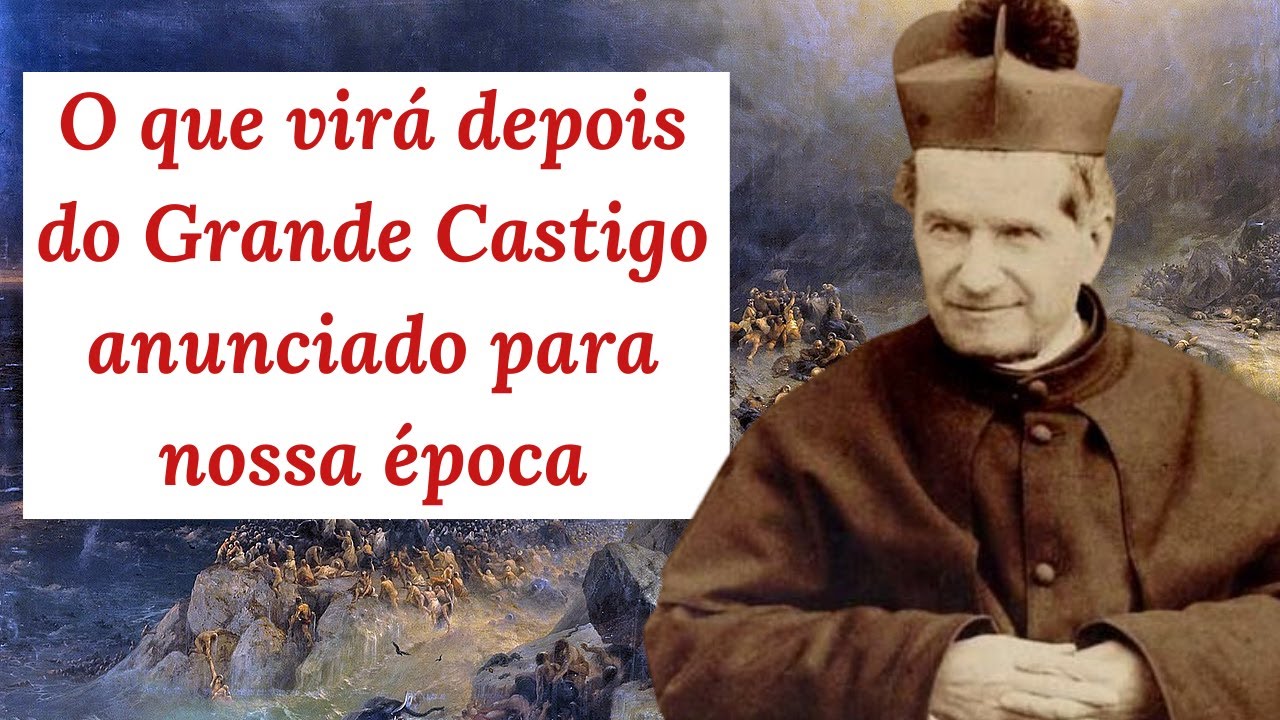 Profecias e revelações sobre o que vem depois do Castigo