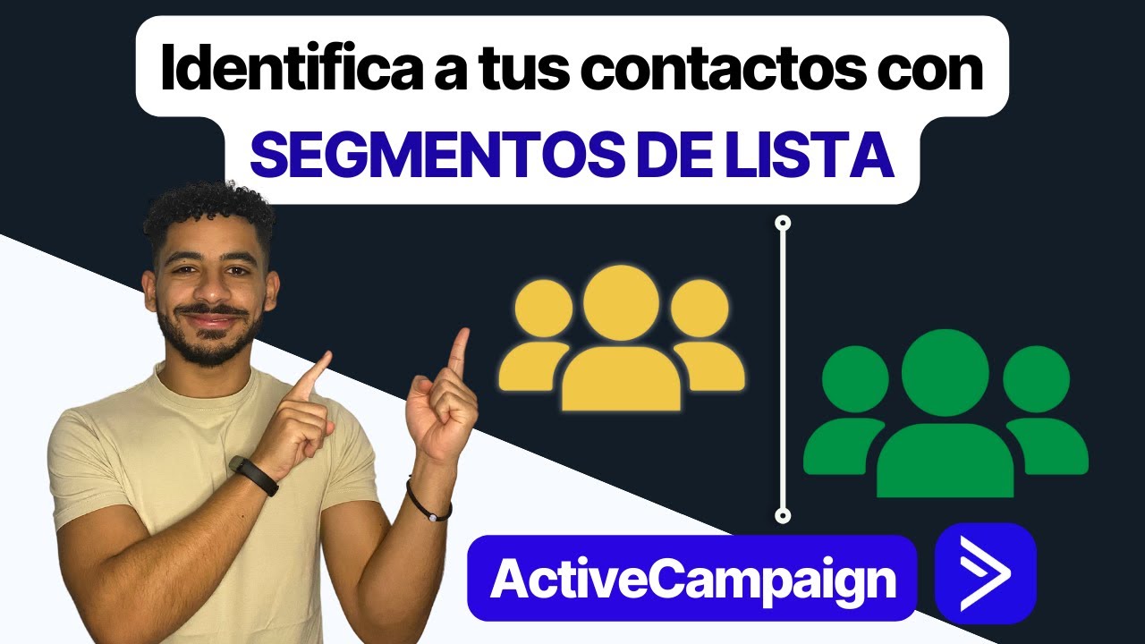 Cómo CREAR y EDITAR Segmentos en Activecampaign (EJEMPLOS)