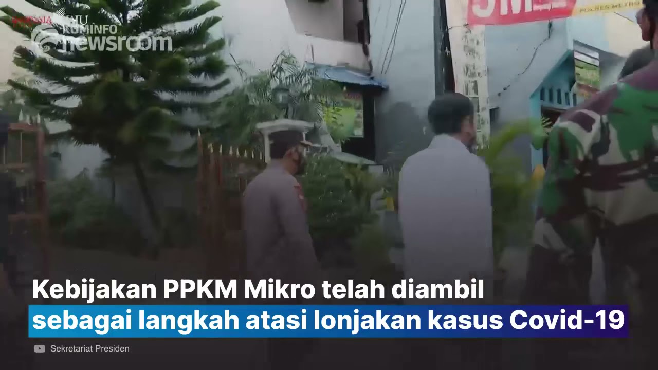 Presiden Sidak Pelaksanaan PPKM Mikro