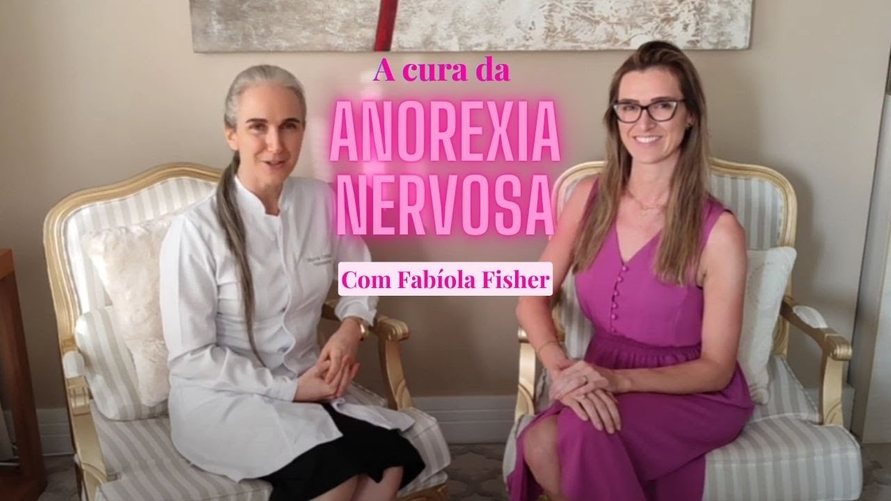 Transtorno alimentar - Testemunho de Anorexia e a cura da Nutricionista Fab&iacute;ola Fischer