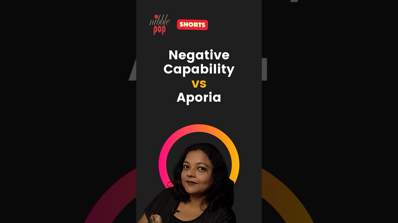 Negative Capability vs. Aporia: Key Differences Explained in 3 Minutes 🎭 #monamimukherjee